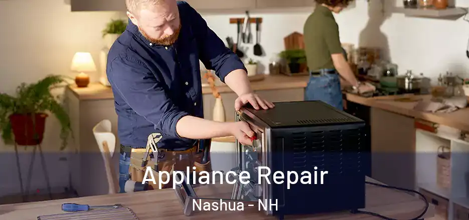 Appliance Repair Nashua - NH