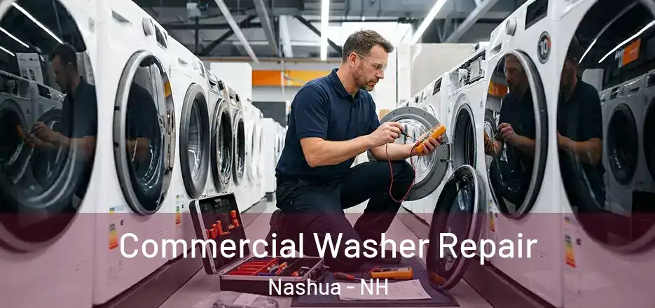 Commercial Washer Repair Nashua - NH