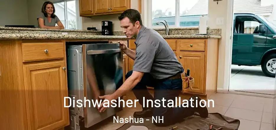 Dishwasher Installation Nashua - NH