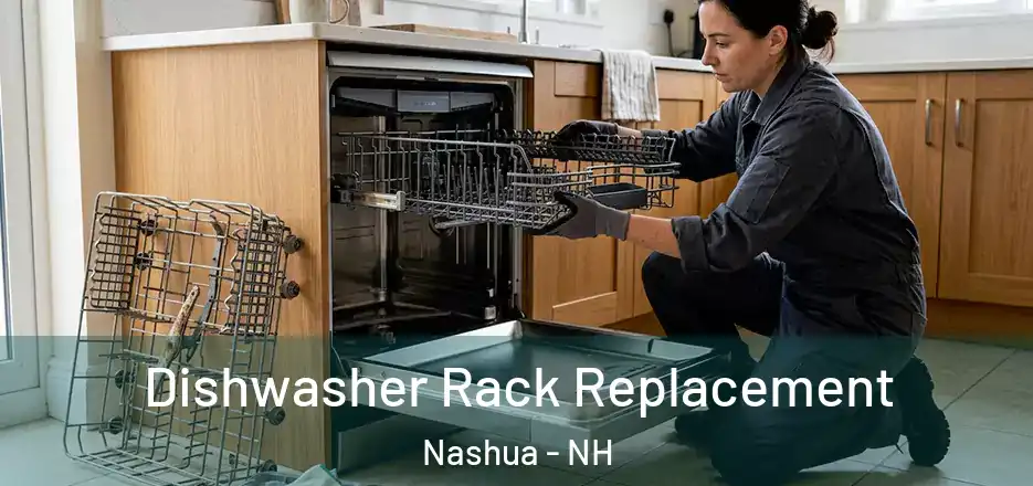  Dishwasher Rack Replacement Nashua - NH