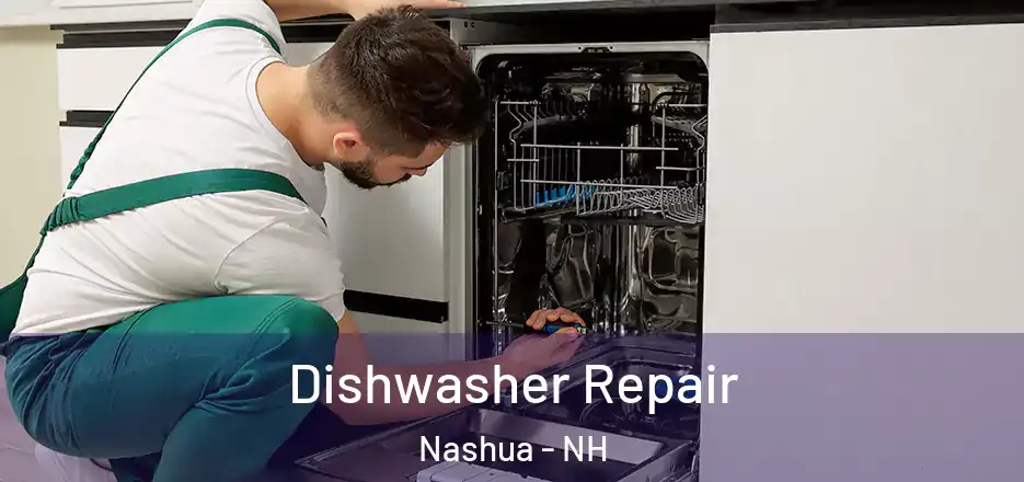 Dishwasher Repair Nashua - NH