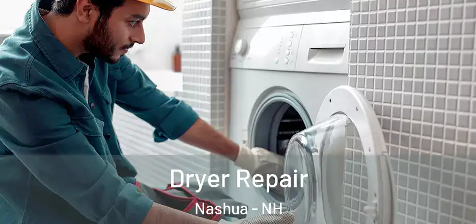 Dryer Repair Nashua - NH