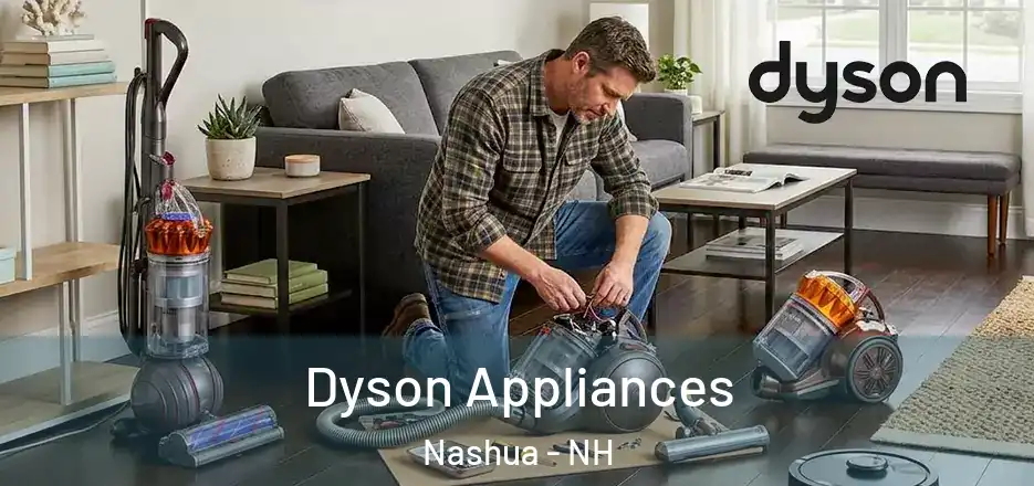 Dyson Appliances Nashua - NH
