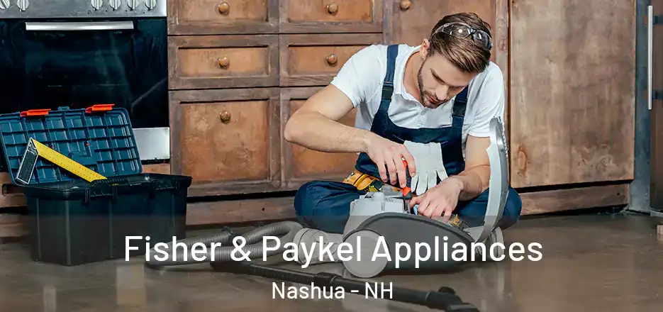  Fisher & Paykel Appliances Nashua - NH