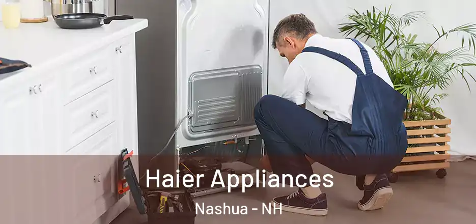 Haier Appliances Nashua - NH