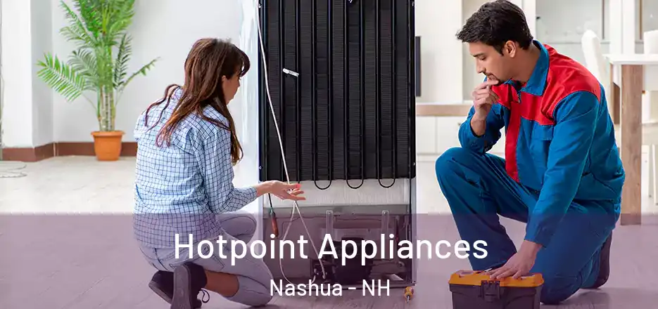Hotpoint Appliances Nashua - NH