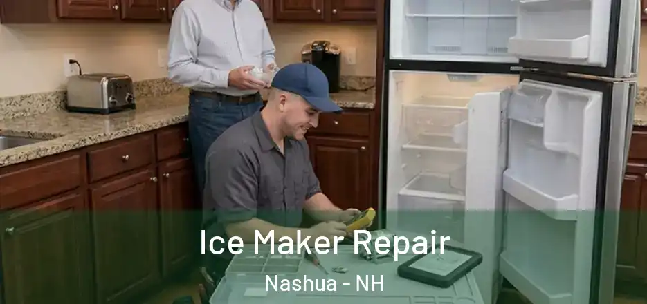  Ice Maker Repair Nashua - NH