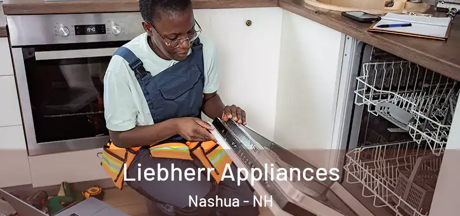 Liebherr Appliances Nashua - NH