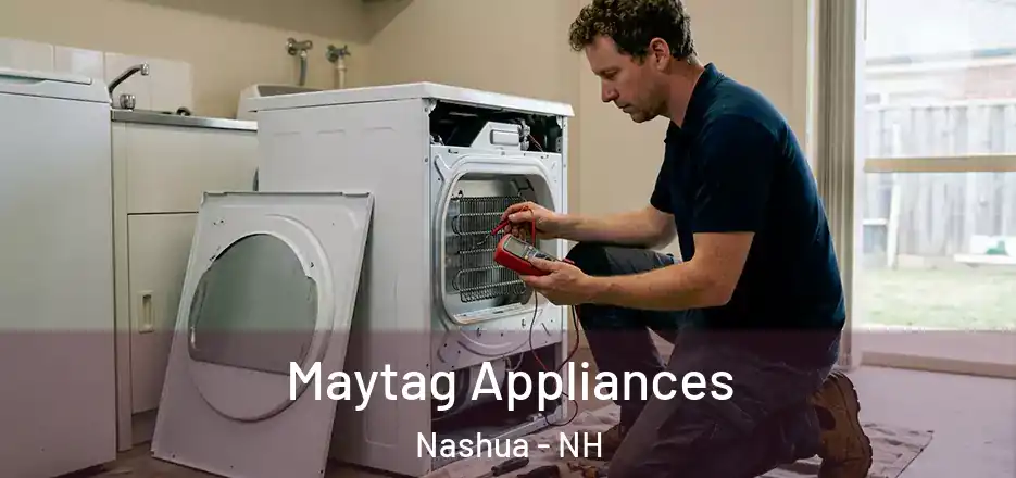 Maytag Appliances Nashua - NH