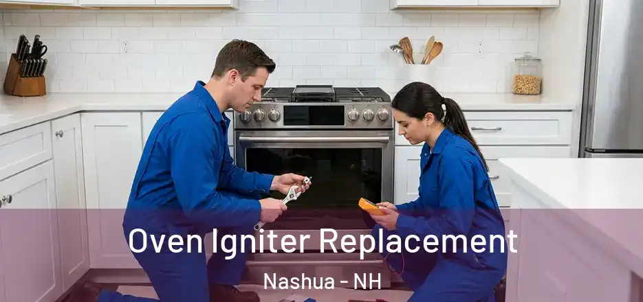 Oven Igniter Replacement Nashua - NH