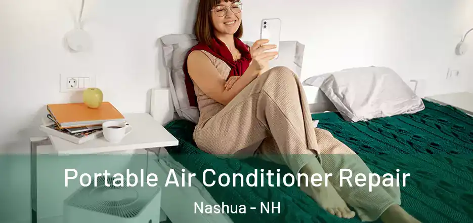 Portable Air Conditioner Repair Nashua - NH
