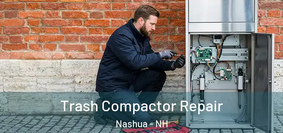  Trash Compactor Repair Nashua - NH