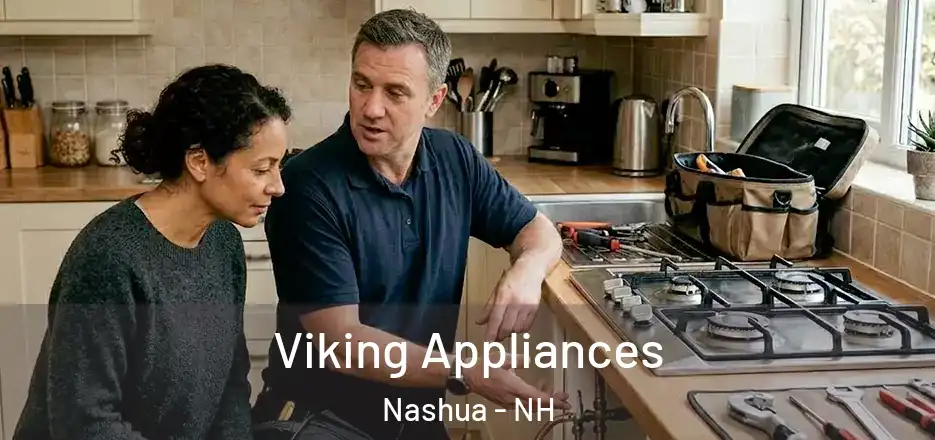  Viking Appliances Nashua - NH
