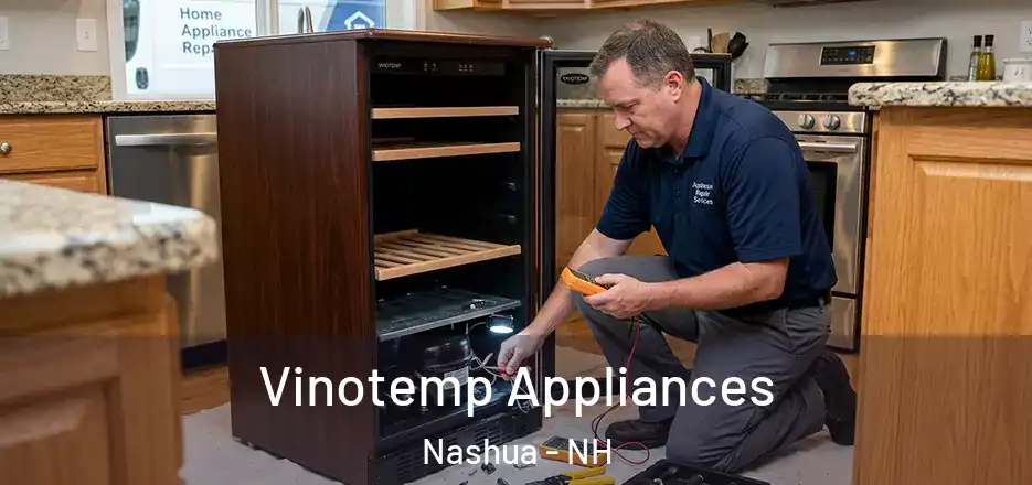 Vinotemp Appliances Nashua - NH