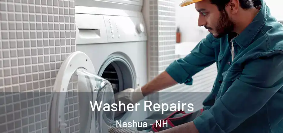 Washer Repairs Nashua - NH